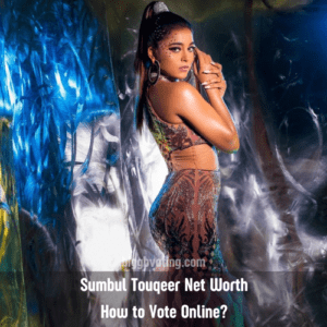 Sumbul Touqeer Net Worth, Height, Weight, Bio, BB16 Vote Online