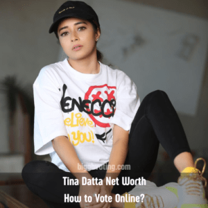 Tina Datta Net Worth, Height, Weight, Career, Awards, BB16 Vote