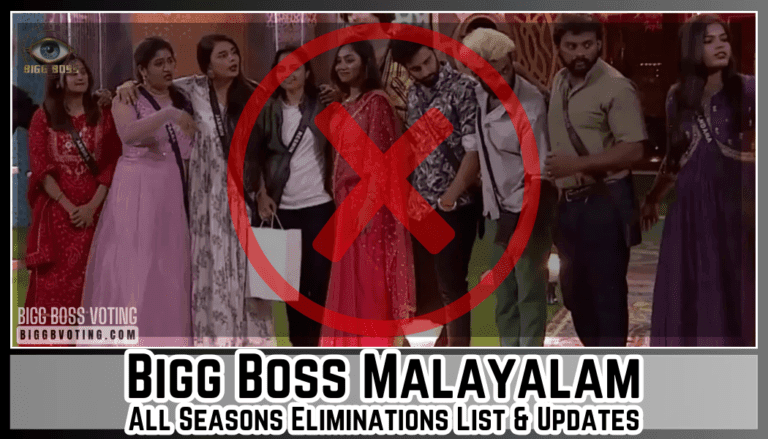 Bigg Boss Malayalam All Seasons Eliminations List & Updates