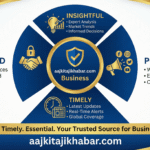 What Makes aajkitajikhabar.com Business Trusted and Popular?